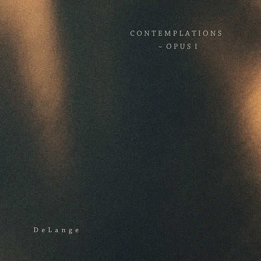 pre-order album cd 'Contemplations ~ Opus I' by neoclassical composer-pianist DeLange